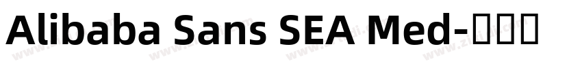 Alibaba Sans SEA Med字体转换